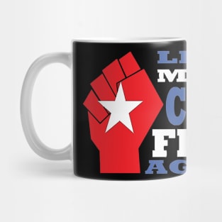 Let`s Make Cuba Free Again Mug